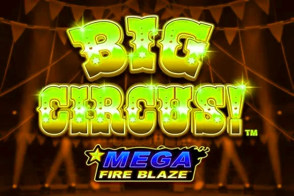 Mega Fire Blaze Big Circus